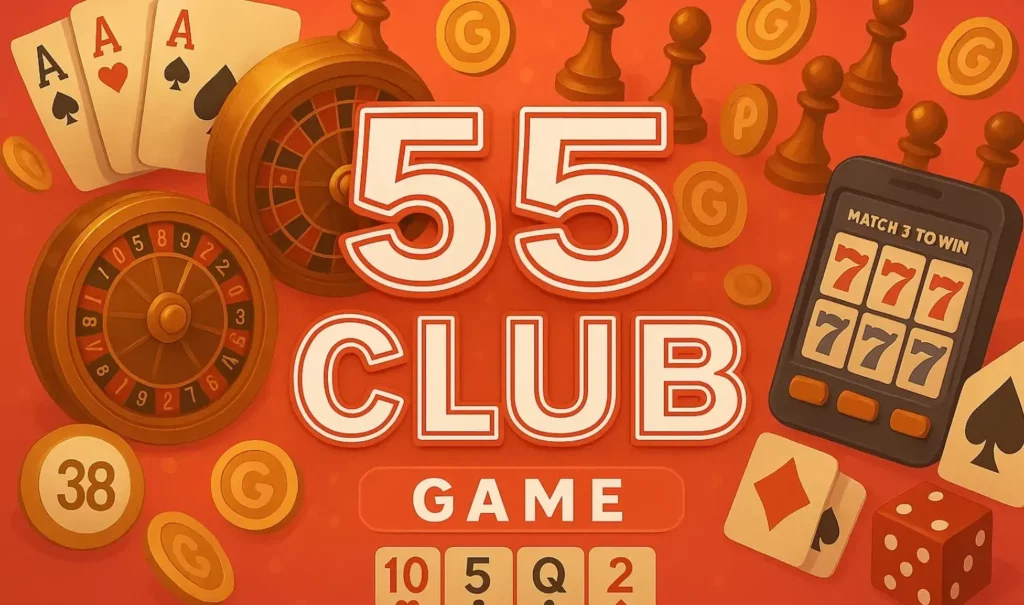 55 Club An Engaging and Accessible Online Gaming Platform